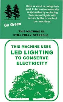 Decals on the front of the vending machines notify customers how operators are helping to conserve energy. The first sticker is from Have A Vend in Croydon, Pa. The second is a cling offered by Capital Vending Inc. with its LED strip lighting kit. Decals on the front of the vending machines notify customers how operators are helping to conserve energy. The first sticker is from Have A Vend in Croydon, Pa. The second is a cling offered by Capital Vending Inc. with its LED strip lighting kit.