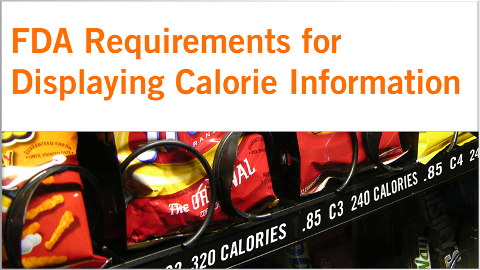 What You Need To Know About The Final Calorie Disclosure Rule