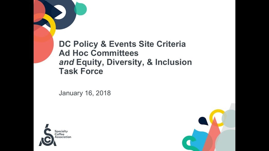 DC Policy / Events Site Criteria Ad Hoc Committees and Task Force on Equity, Diversity, &amp; Inclusion