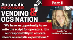 Vending & OCS Nation Podcast: Part II with Jennifer Fox: A story of personal healing and some clear opinions on what operators must do to succeed