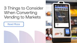 3 things to consider converting vending to markets
