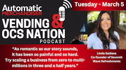 Vending & OCS Nation Podcast: Linda Saldana brings faith, passion and energy to her work in convenience services