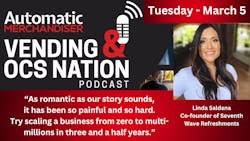 Vending &amp; OCS Nation Podcast: Linda Saldana brings faith, passion and energy to her work in convenience services