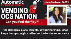 Vending & OCS Nation Podcast: Part 2 with Linda Saldana – Strategies, insights, plans and what keeps her up at night