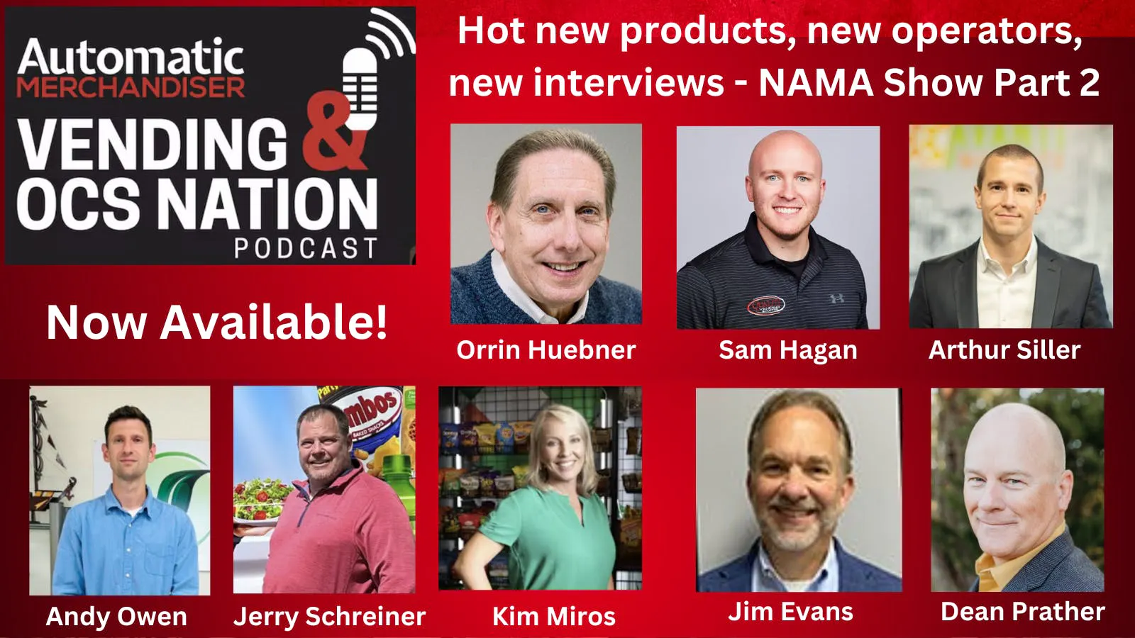 Podcast: Part 2 from the NAMA Show: New operators, new technology, new products and a new attitude - Vimarsana News