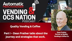 Podcast with Dean Prathter Quality Vending and Coffee Podcast with Dean Prathter Quality Vending and Coffee