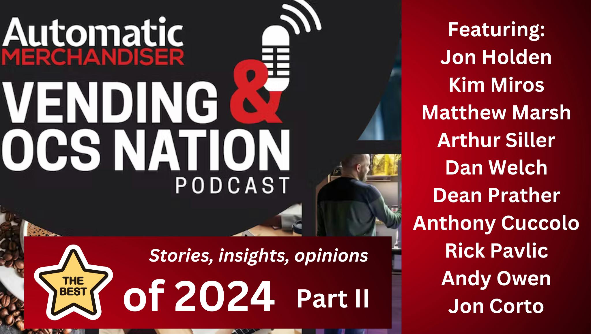 Podcast: Great stories, insights and opinions from leading operators | Best of 2024