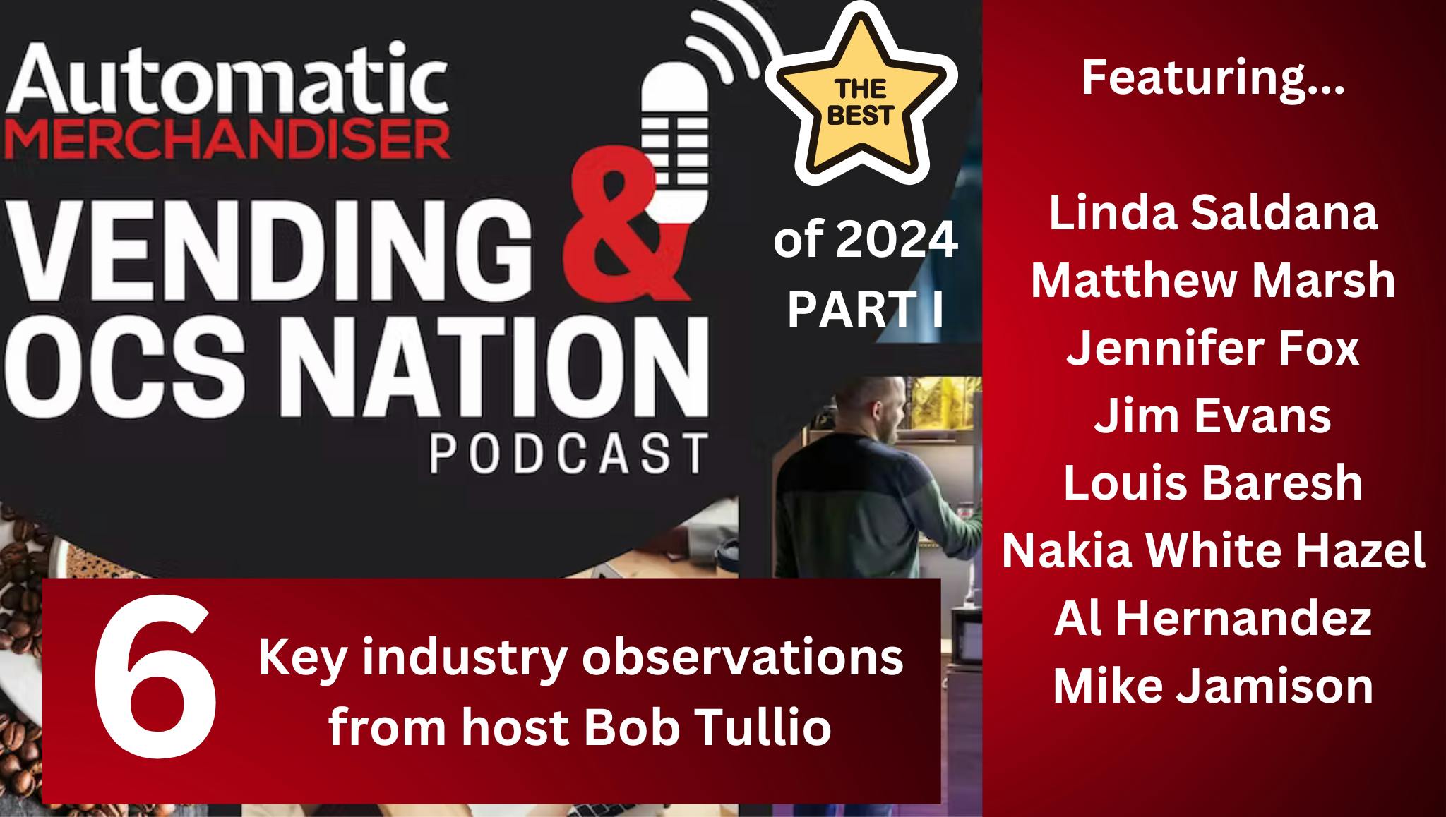 Six industry observations plus notable insights, opinions and advice from operators | Best of 2024