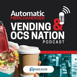 Subscribe to Vending & OCS Nation Podcast Subscribe to Vending & OCS Nation Podcast