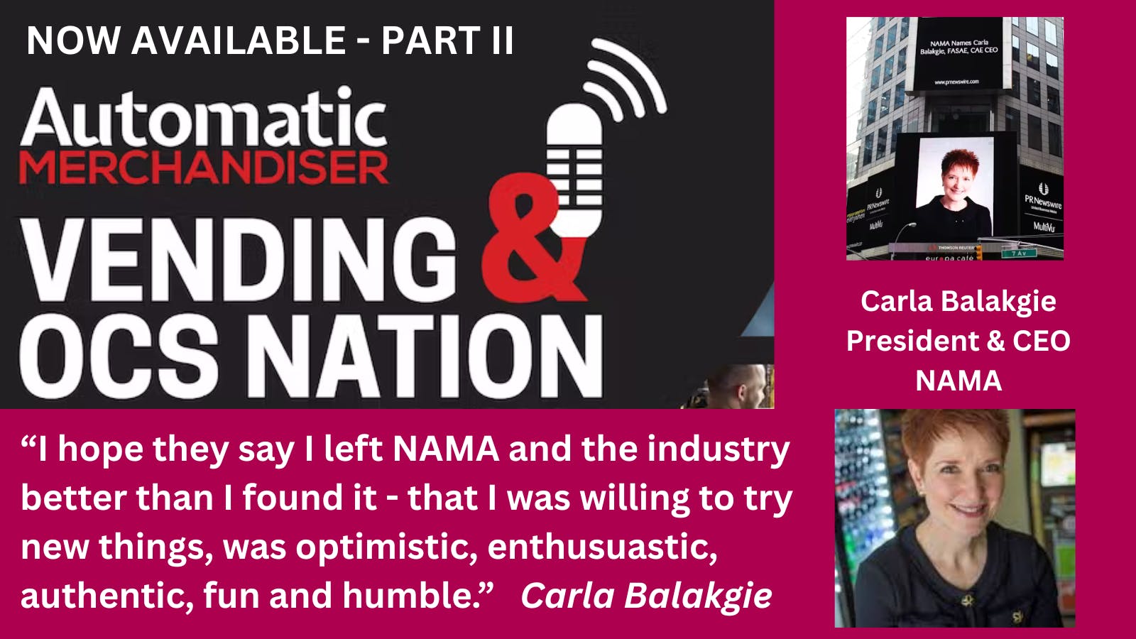 Vending & OCS Nation NAMA Carla Balakgie part 2 podcast