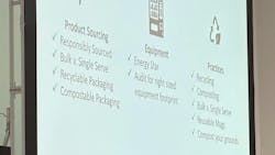 During her presentation, Cassandra Hoover offered 10 tips to help operators get started with sustainability. During her presentation, Cassandra Hoover offered 10 tips to help operators get started with sustainability.