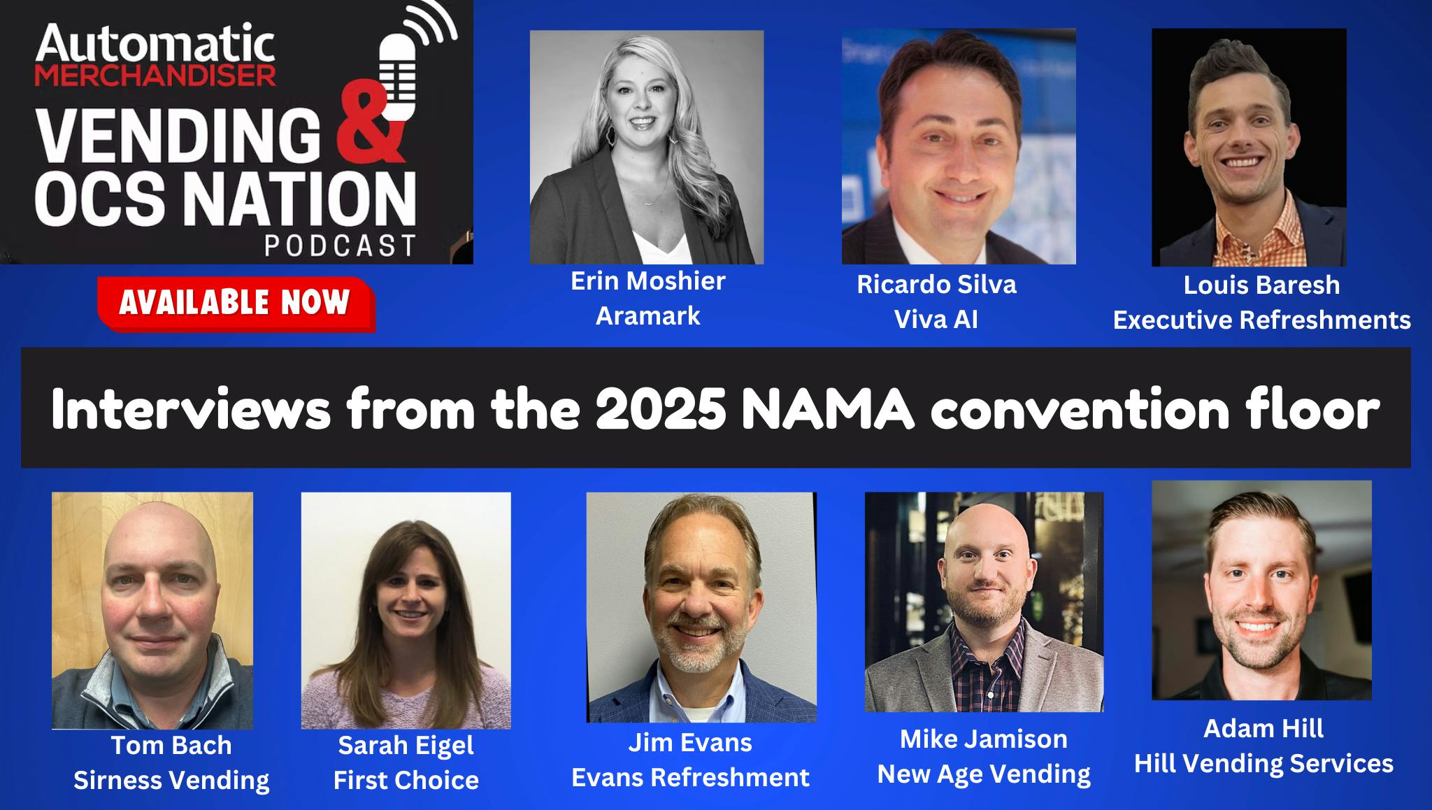 Interviews from the 2025 NAMA Show