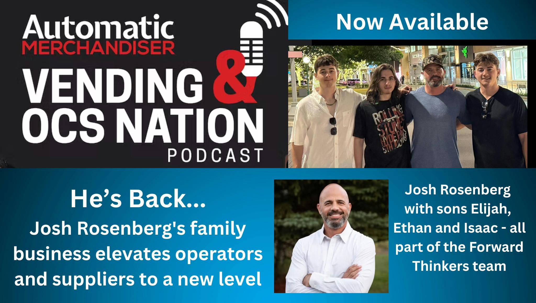 Podcast with Josh Rosenberg of Forward Thinkers