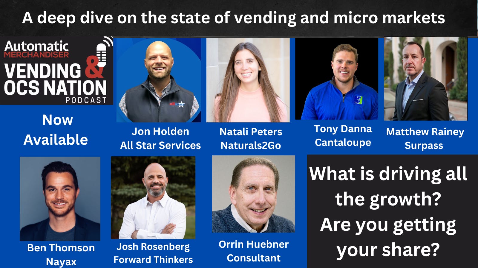 What&rsquo;s fueling the explosive growth in vending and micro markets? podcast