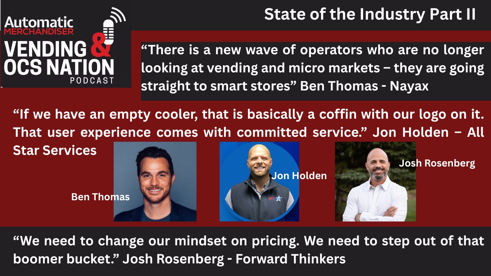 Podcast state of the vending industry part 2