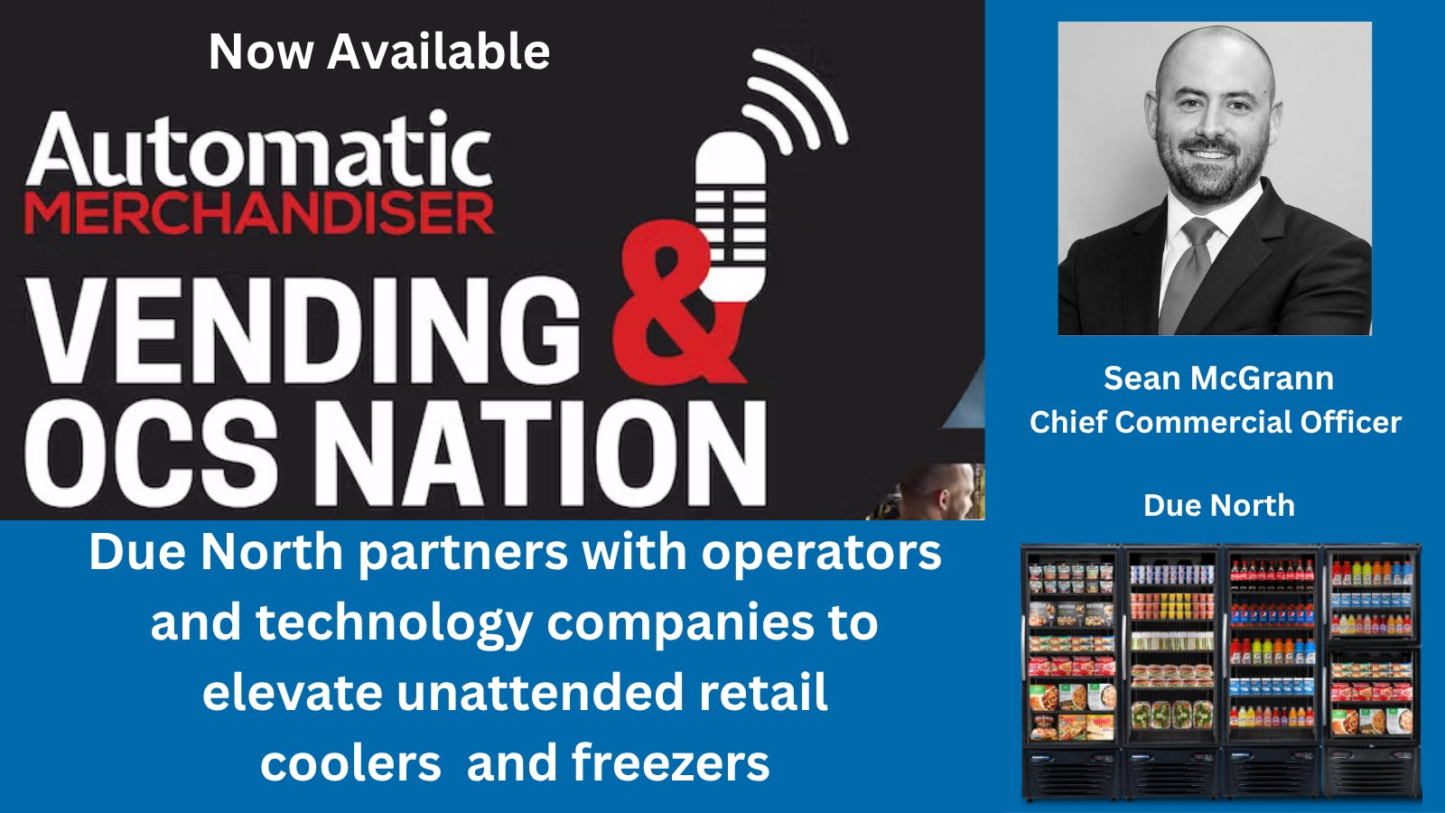 Due North, Sean McGrann podcast