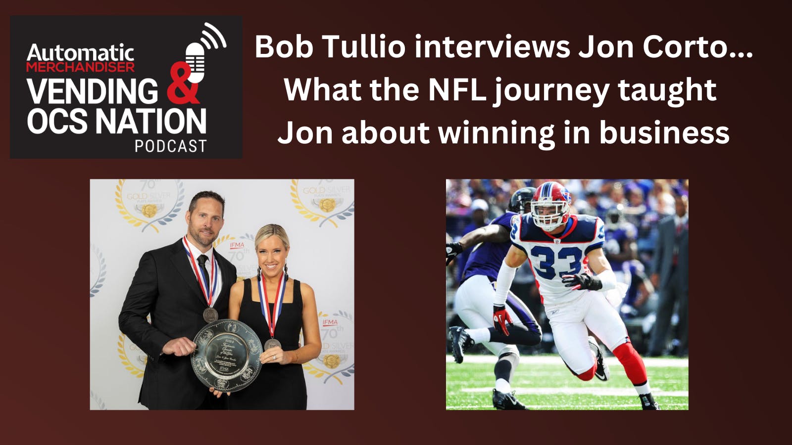 Jon Corto Buffalo Strive applies lessons he learned in the NFL in building a successful career in convenience services