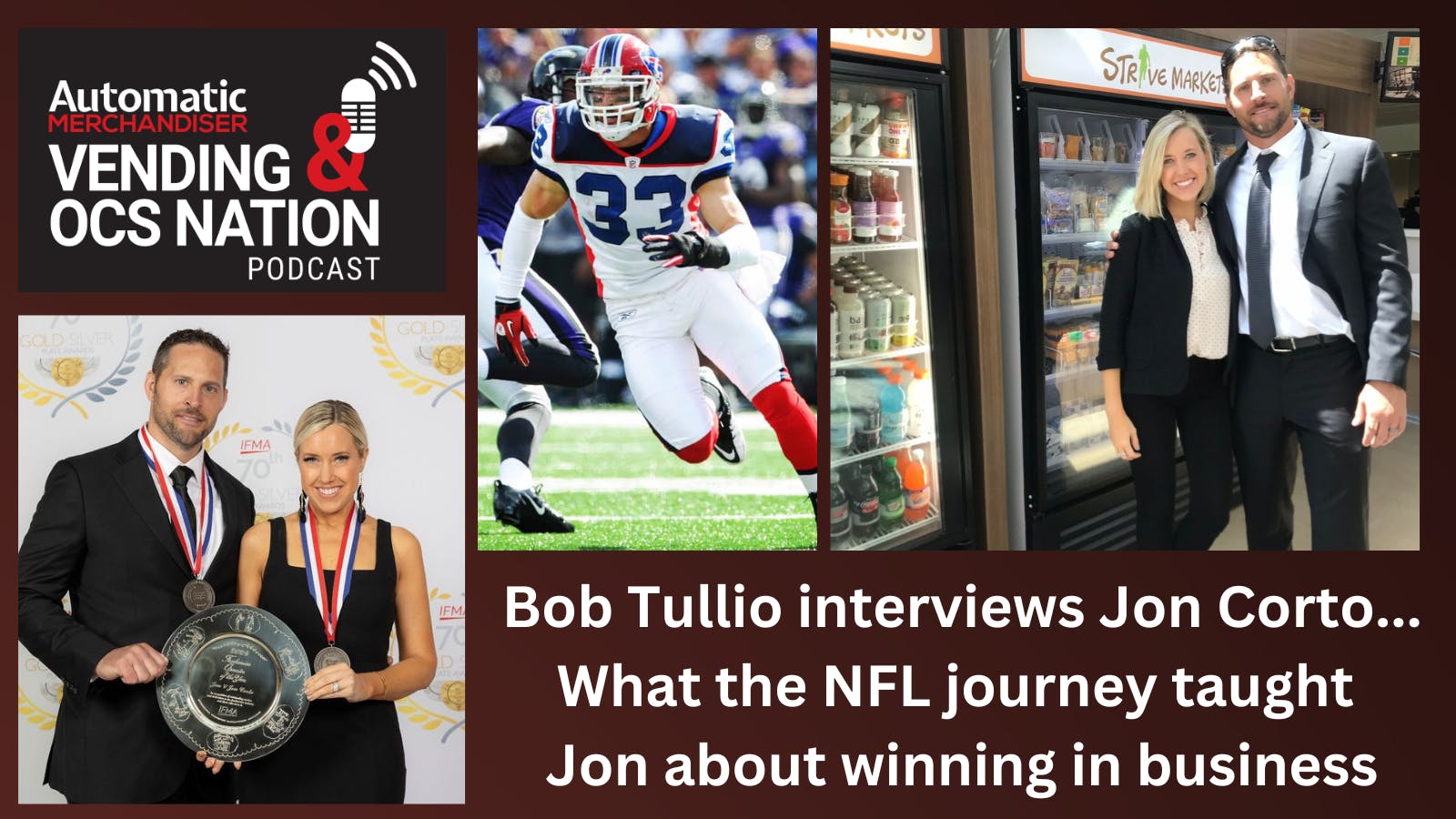 Jon Corto Buffalo Strive applies lessons he learned in the NFL in building a successful career in convenience services