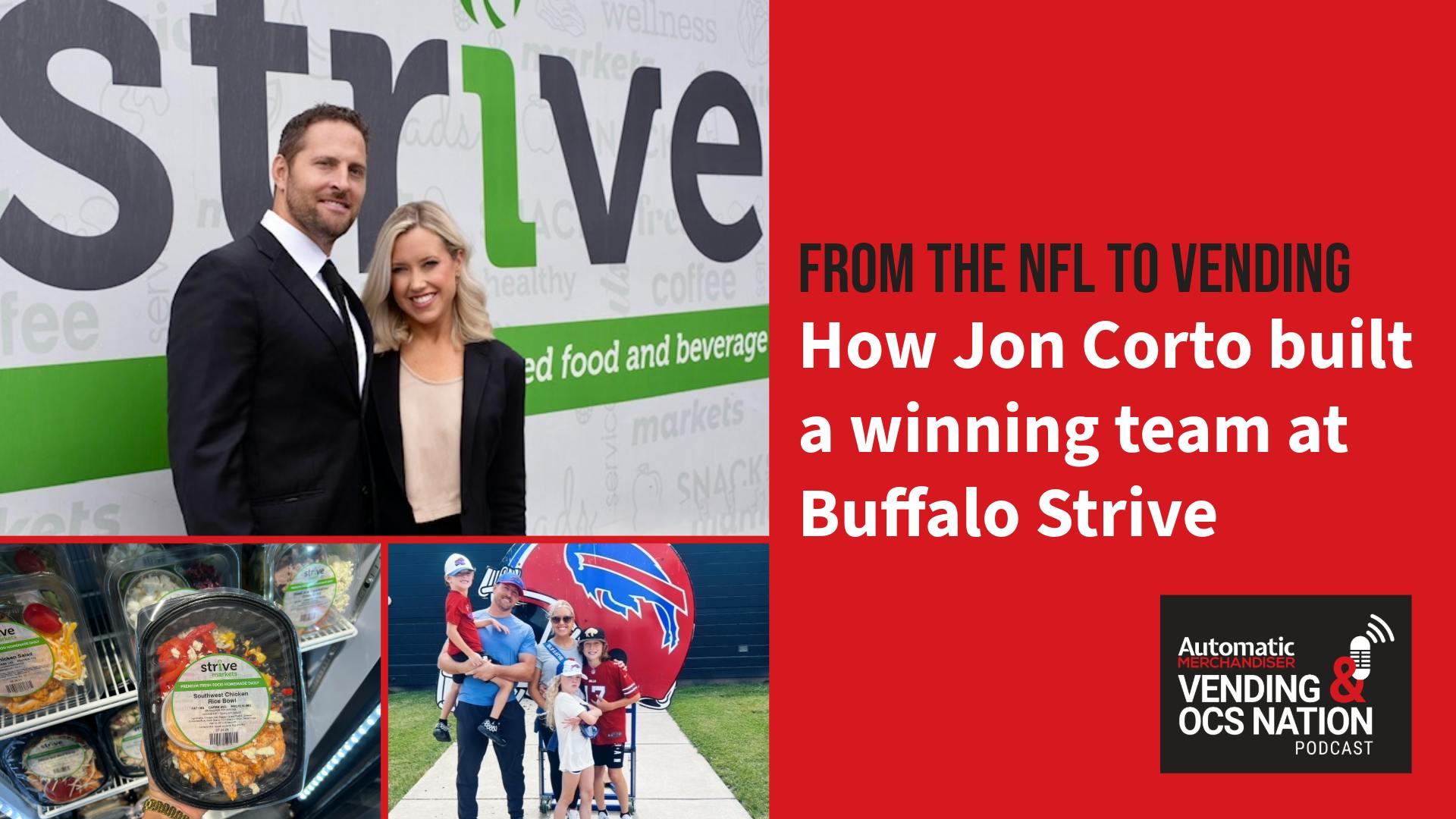 Jon Corto / Buffalo Strive vending operator podcast