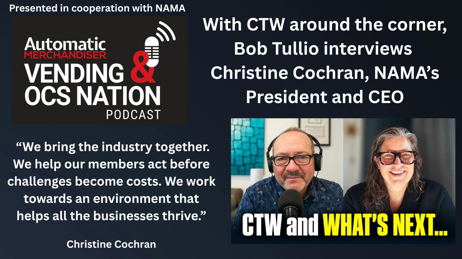 NAMA CTW show preview podcast