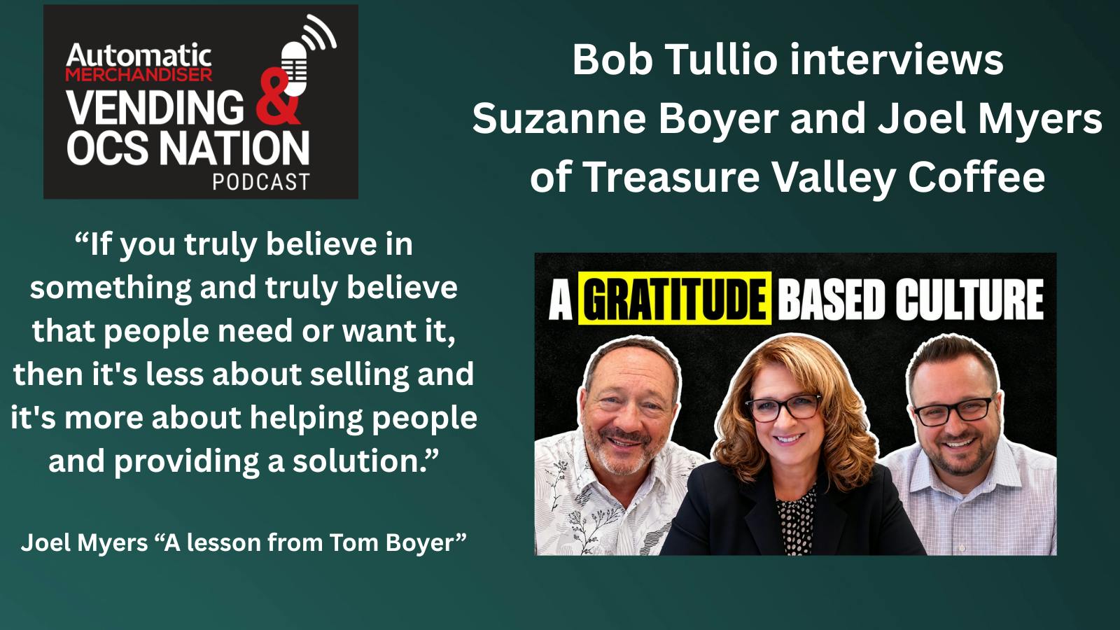 Bob Tullio interviews Suzanne Boyer and Joel Myers of Treasure Valley Coffee